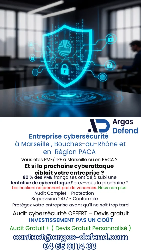 Entreprise cybersécurité à Marseille